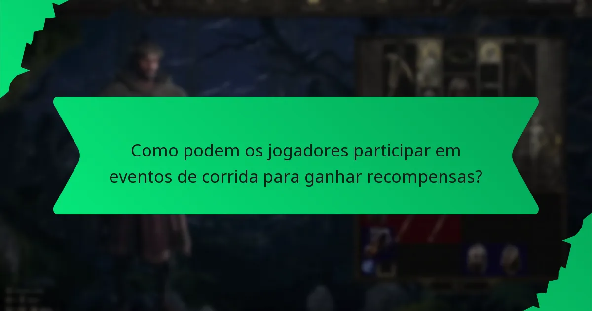 Que efeitos as recompensas de participação em eventos de corrida proporcionam?