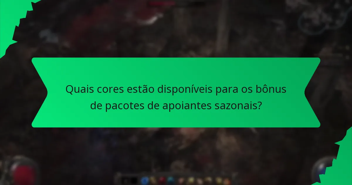 Que efeitos os bônus de pacotes de apoiantes sazonais proporcionam?