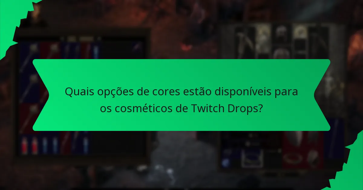 Como podem os jogadores adquirir os cosméticos de Twitch Drops de Itens Únicos?