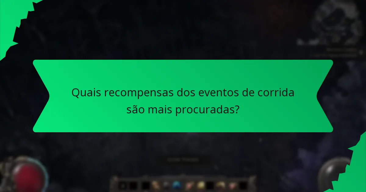 Quais recompensas dos eventos de corrida são mais procuradas?